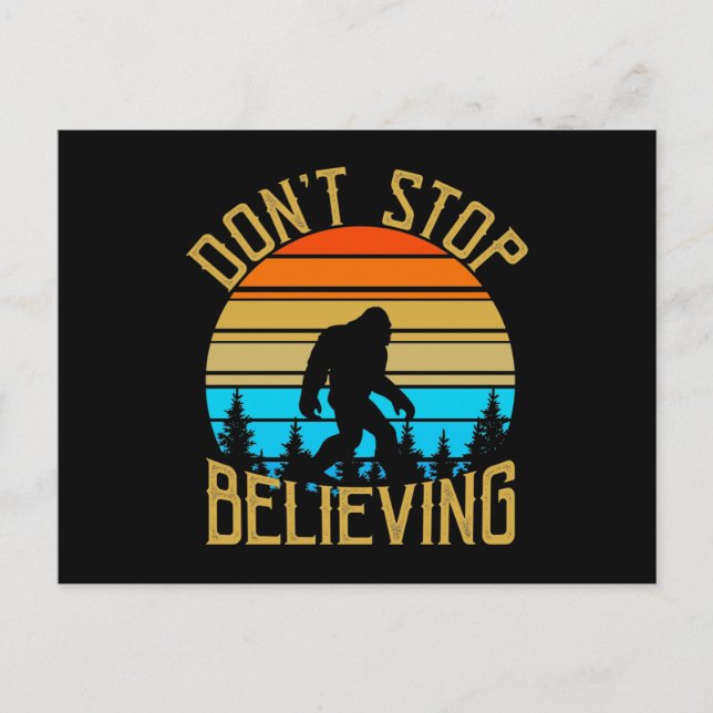 Cartão Postal Retro Dont Stop Believing Bigfoot (Frente)