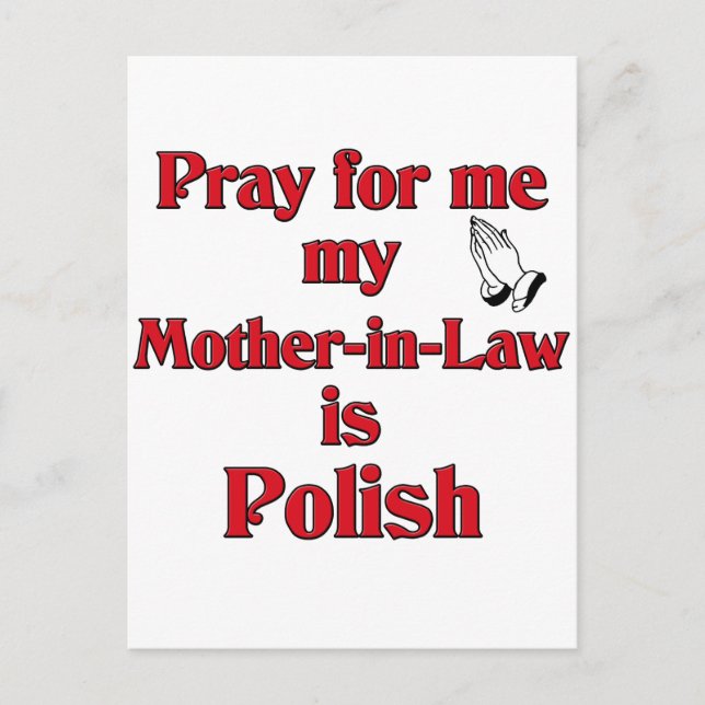Cartão Postal Reze por mim, minha sogra é polonesa (Frente)
