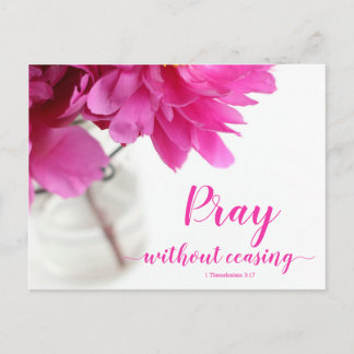 Cartão Postal Reze Sem Cessar 1 Tessalónica 5:17 Peony