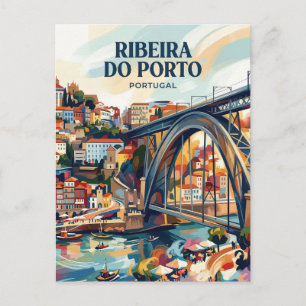 Cartão Postal Ribeira do Porto Portugal -> Ribeira do Porto Port