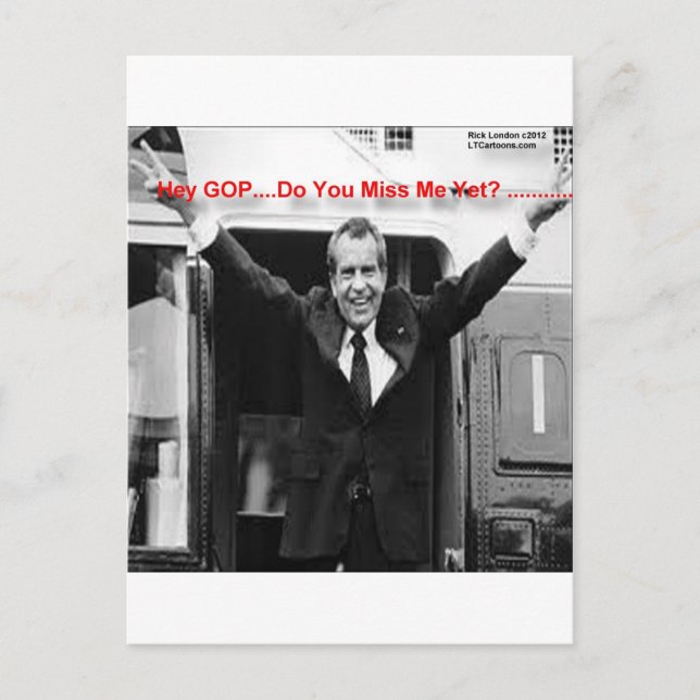 Cartão Postal Richard Nixon "Miss Me Ainda?" Ofertas e Camisetas (Frente)