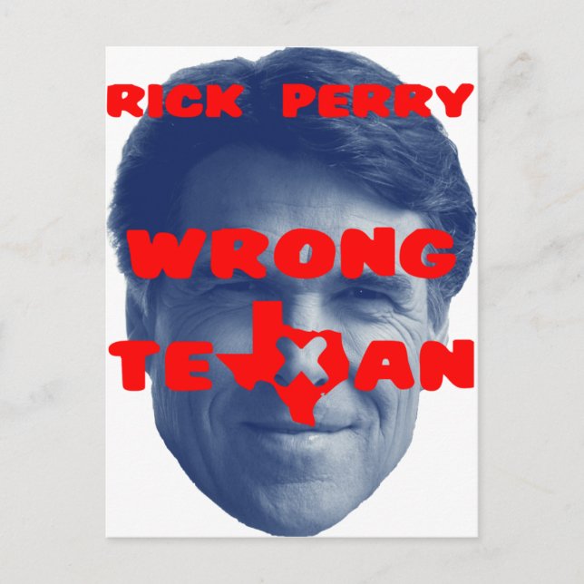 Cartão Postal Rick Perry - Texano Errado (Frente)