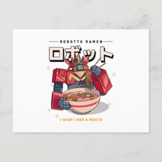 Cartão Postal Robot Ramen - Queria ter uma boca...