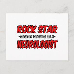Cartão Postal Rock Star...Neurologista