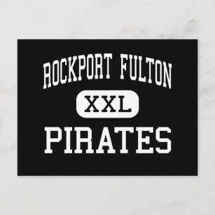 Cartão Postal Rockport Fulton - Pirates - High - Rockport Texas