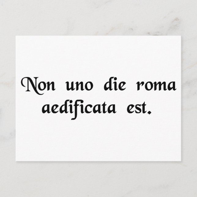 Cartão Postal Roma não foi construída em um dia. (Frente)