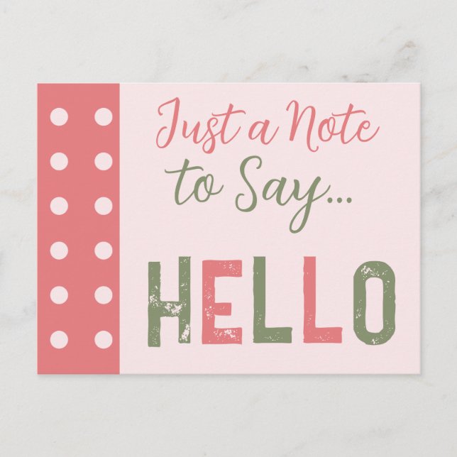 Cartão Postal Rosa e verde apenas um bilhete para dizer olá (Frente)