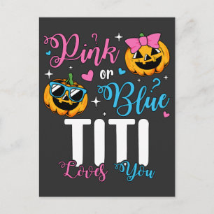 Cartão Postal Rosa Ou Azul Titi Te Ama Pumpkin Baby