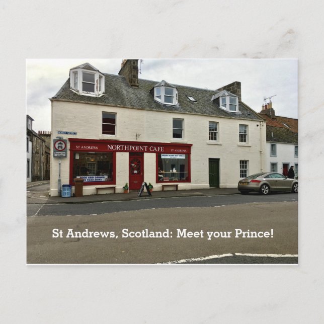 Cartão Postal Rua Andrews Scotland: "Conhece seu Príncipe" Café  (Frente)