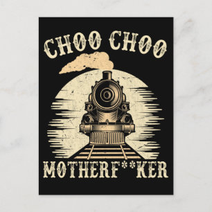 Cartão Postal Rude Railroad Quote Locomotive Trainspotter