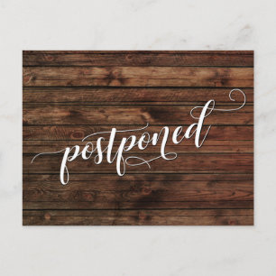 Cartão Postal Rústica Wood Adiou Anúncio de Casamento