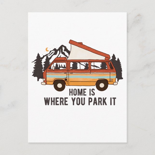 Cartão Postal RV Camping Trailer "Home is Where You Park It" (Frente)
