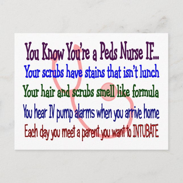 Cartão Postal "Sabe que é enfermeira de Peds se..." (Frente)