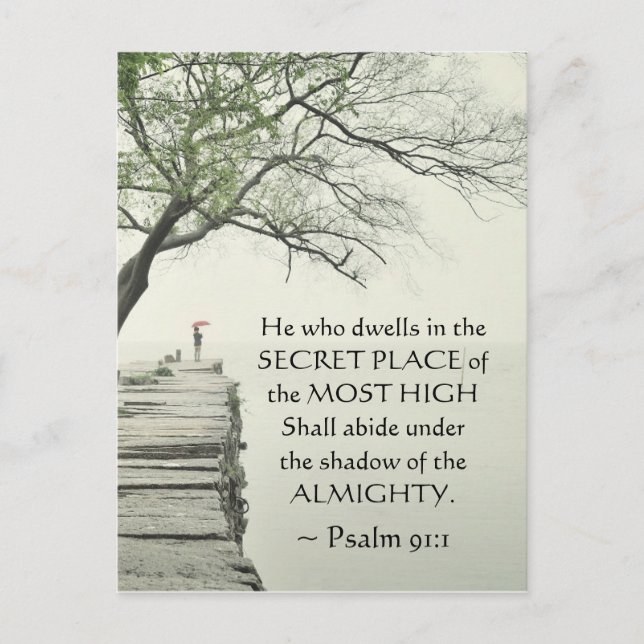 Cartão Postal Salmo 91:1 Aquele que mora no lugar secreto (Frente)