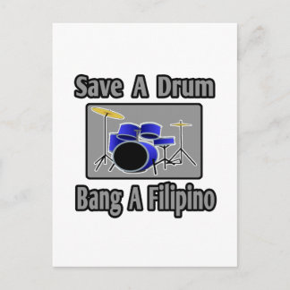 Cartão Postal Salve um tambor... Bang um filipino.