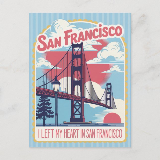 Cartão Postal San Francisco "I Left My Heart" Golden Gate Bridge (Frente)