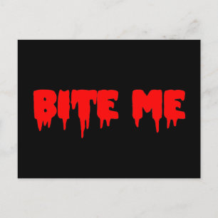 Cartão Postal Sangrento "Bite Me"