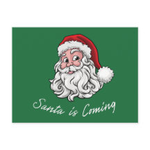 Santa is Coming