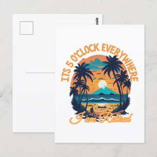 Cartão Postal São cinco horas em todo lugar, eu estou aposentado