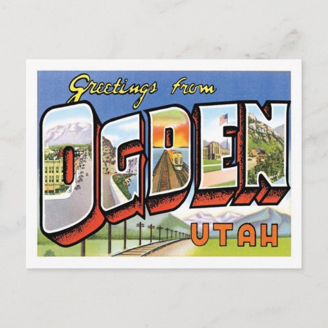 Cartão Postal Saudações Da Cidade De Ogden Utah (Frente)