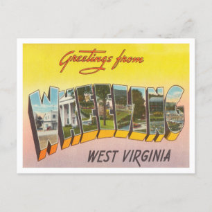 Cartão Postal Saudações de Wheeling, West Virginia Viagem