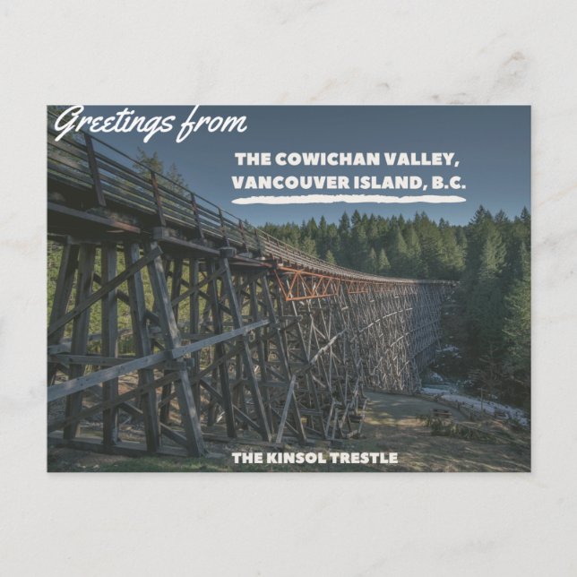 Cartão Postal Saudações Do Vale De Cowichan Kinsol Trestle (Frente)