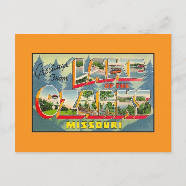 Cartão Postal Saudações vindas do lago de Ozarks MO (Frente)