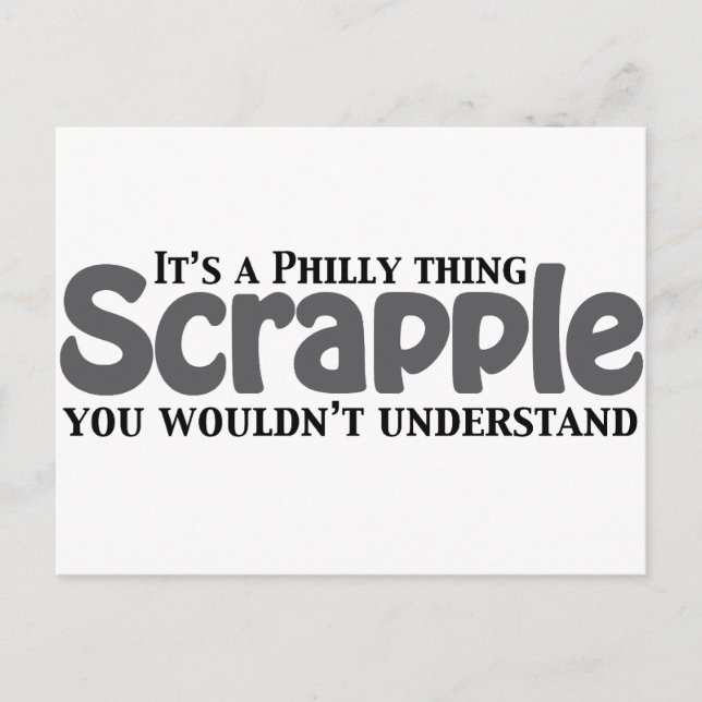 Cartão Postal Scrapple Philly Thing (Frente)