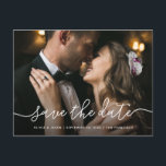 Cartão Postal Script Simples | Foto de Casamento Salve a Data<br><div class="desc">Esses cartões-postais de casamento para salvar a data apresentam um script manuscrito branco simples e caprichoso,  sobre sua foto pessoal favorita.</div>