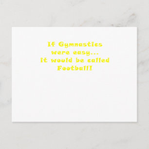 Cartão Postal Se a ginástica fosse fácil seria o futebol