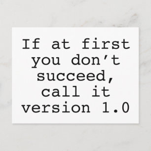 Cartão Postal Se à Primeira Você Não Consegue, Chame de Versão 1