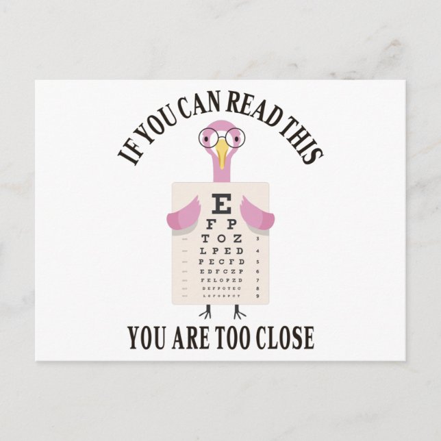 Cartão Postal Se conseguir ler isto, está muito perto (Frente)
