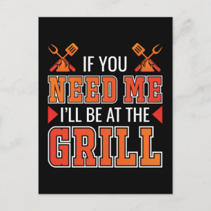 Cartão Postal Se precisar de mim, estarei no grill