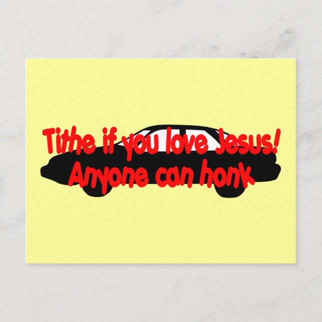 Cartão Postal Se você ama Jesus... qualquer um pode buzinar! (Frente)