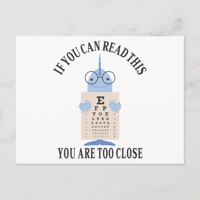 Cartão Postal Se você consegue ler isto, está muito perto (Frente)