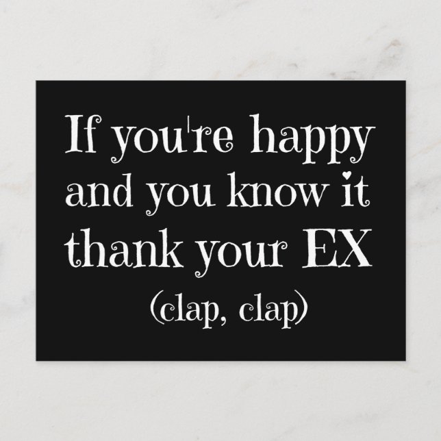 Cartão Postal Se você está feliz, citação engraçado (Frente)