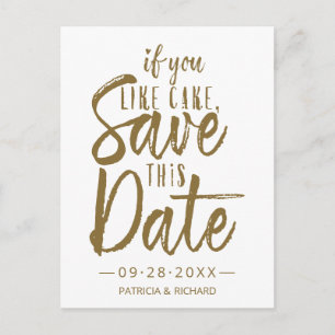 Cartão Postal Se Você Gosta de Bolo Salve Esta Data Casamento In