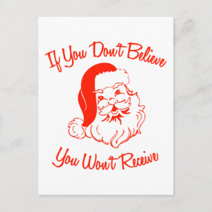 Cartão Postal Se você não acredita, você não receberá