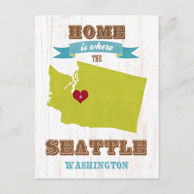Cartão Postal Seattle, Washington Map - O Lar É Onde (Frente)