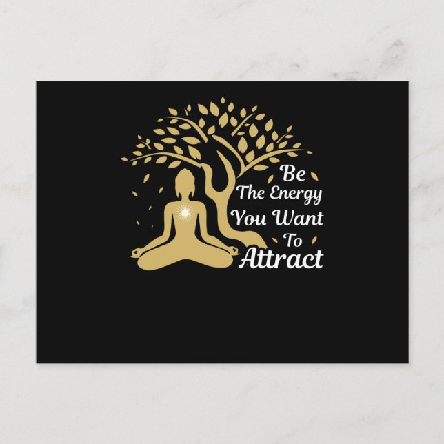 Cartão Postal Seja a energia que você quer atrair (Frente)