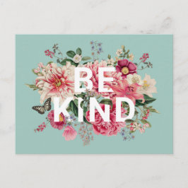 Cartão Postal Seja gentil com as flores da vinheta Inspiracional