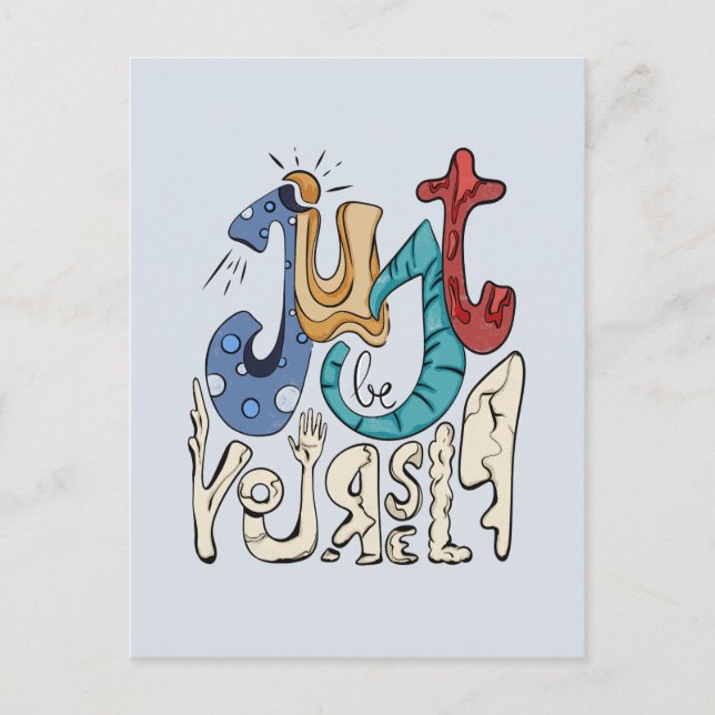 Cartão Postal Seja Ousado, Seja Você: Apenas Seja Você Mesmo (Frente)