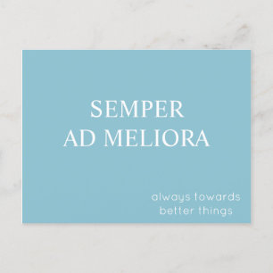 Cartão Postal Semper Ad Meliora Latim Quote Turquoise