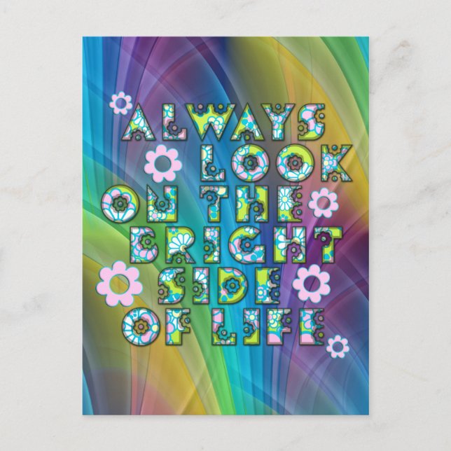 Cartão Postal sempre olhe para o lado brilhante da vida (Frente)