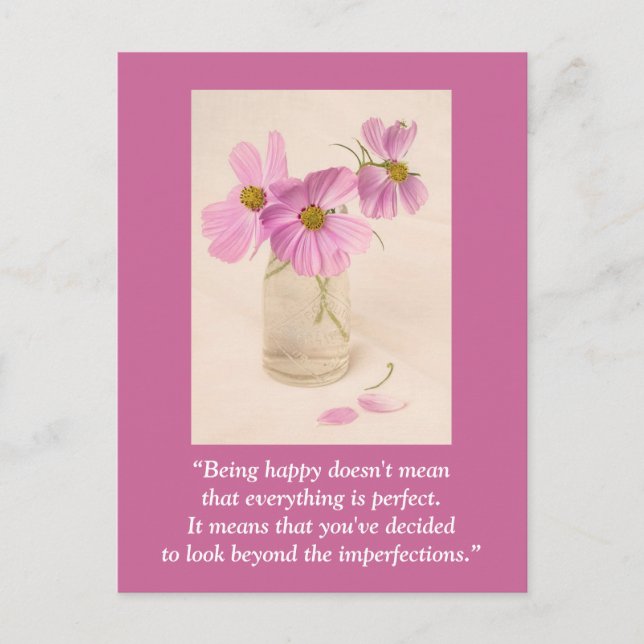 Cartão postal "Ser feliz não significa..." (Frente)