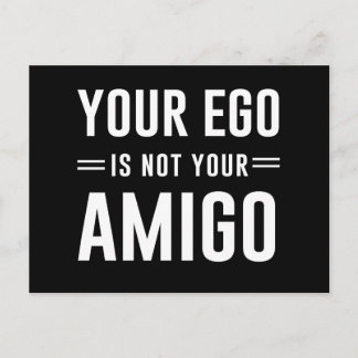 Cartão Postal Seu Ego Não É Seu Amigo