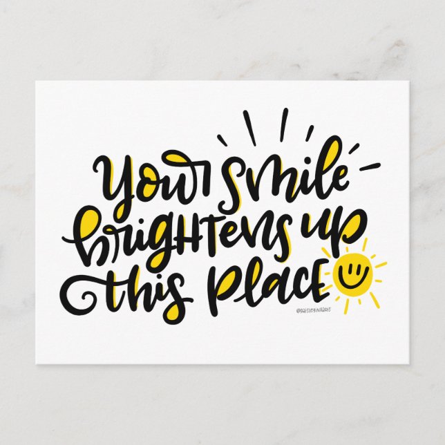 Cartão Postal Seu sorriso brilha neste lugar, escrito (Frente)
