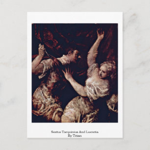 Cartão Postal Sextus Tarquinius E Lucretia Por Titian