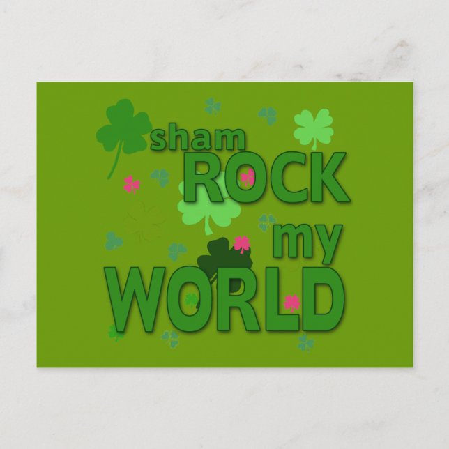 Cartão Postal Sham Rock My World com Shamrocks (Frente)