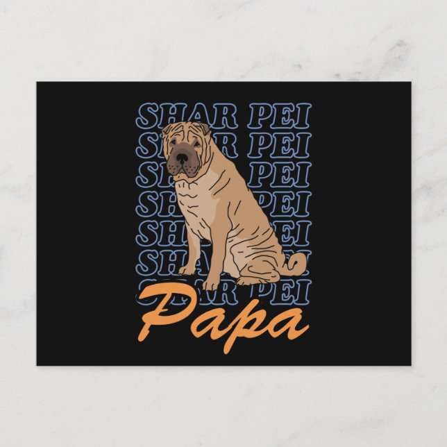 Cartão Postal Shar Pei Papa | Proprietário do cão Shar-Peis (Frente)